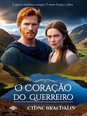 cover image of O Coração do Guerreiro